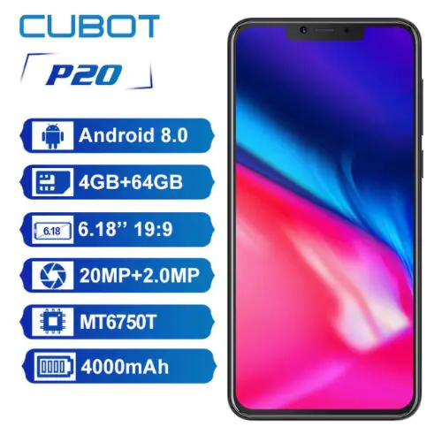 Cubot P20 4G Smartphone Notch Screen 4GB 64GB Octa-Core 4000mAh Dual Rear Camera 20MP+2.0MP 