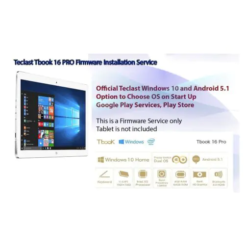 Firmware Flash for Teclast Tbook 16 Pro Z8300 11.6 inch Tablet PC