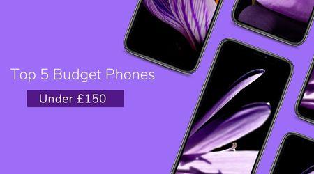 Top 5 Budget Smartphones Under £150