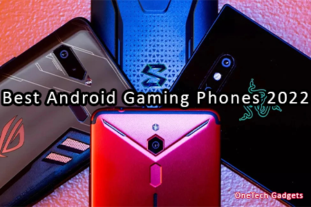 Best Android Gaming Phones