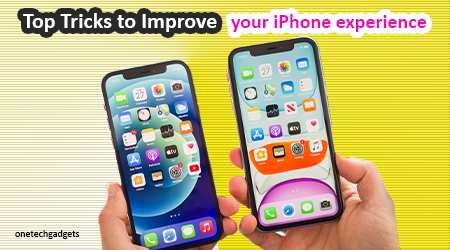 tricks to improve iphone